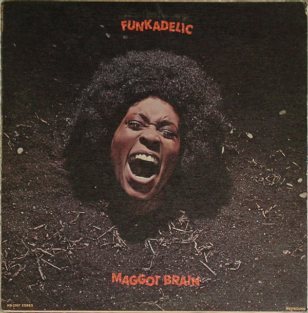 Funkadelic: Maggot Brain (1971)